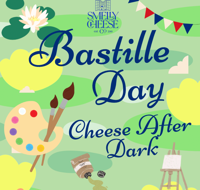 July 11th: Cheese After Dark — Bastille Day Edition