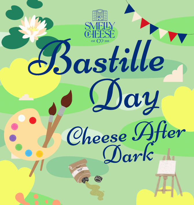 July 11th: Cheese After Dark — Bastille Day Edition
